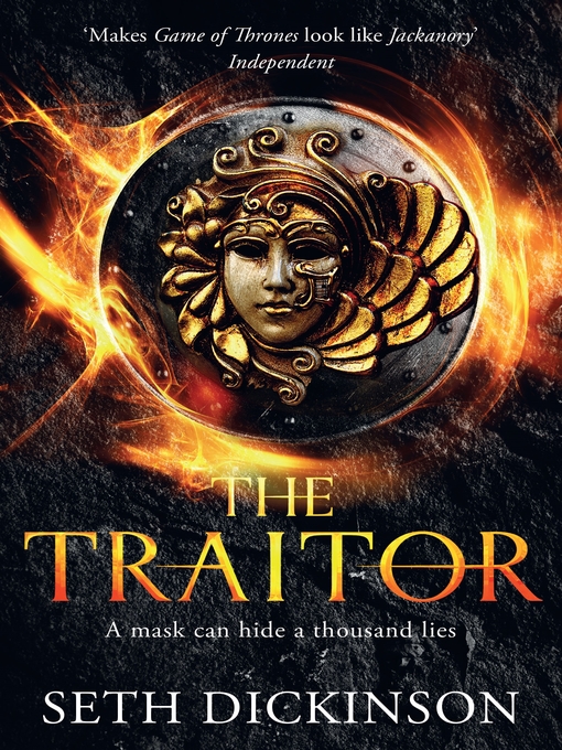 Title details for The Traitor by Seth Dickinson - Wait list
